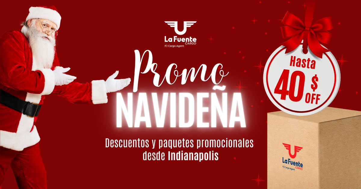 Promo navideña - Indianapolis 2024 - La Fuente Cargo